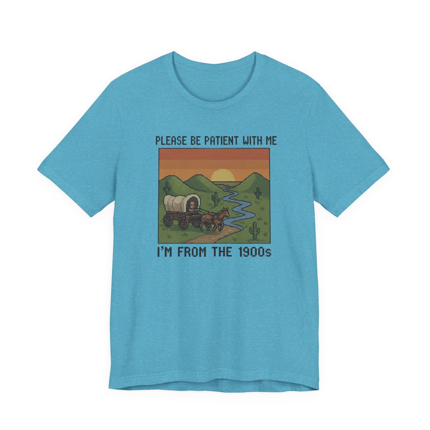 Retro Humor Unisex Jersey Tee - Please Be Patient I'm From The 1900s